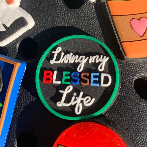 SHOE CHARMS - ...BLESSED LIFE - ShoeNami