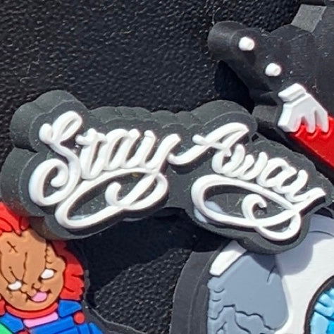 SHOE CHARMS - STAY AWAY - ShoeNami