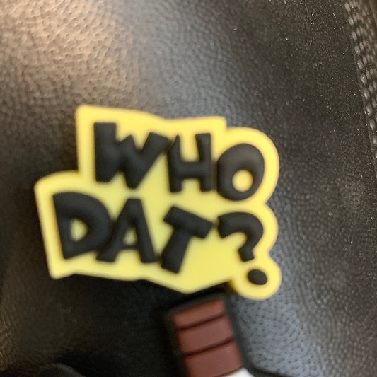 SHOE CHARMS - WHO DAT - ShoeNami