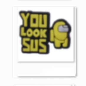 SHOE CHARMS - YOU LOOK SUS YELLOW AMONG US - ShoeNami