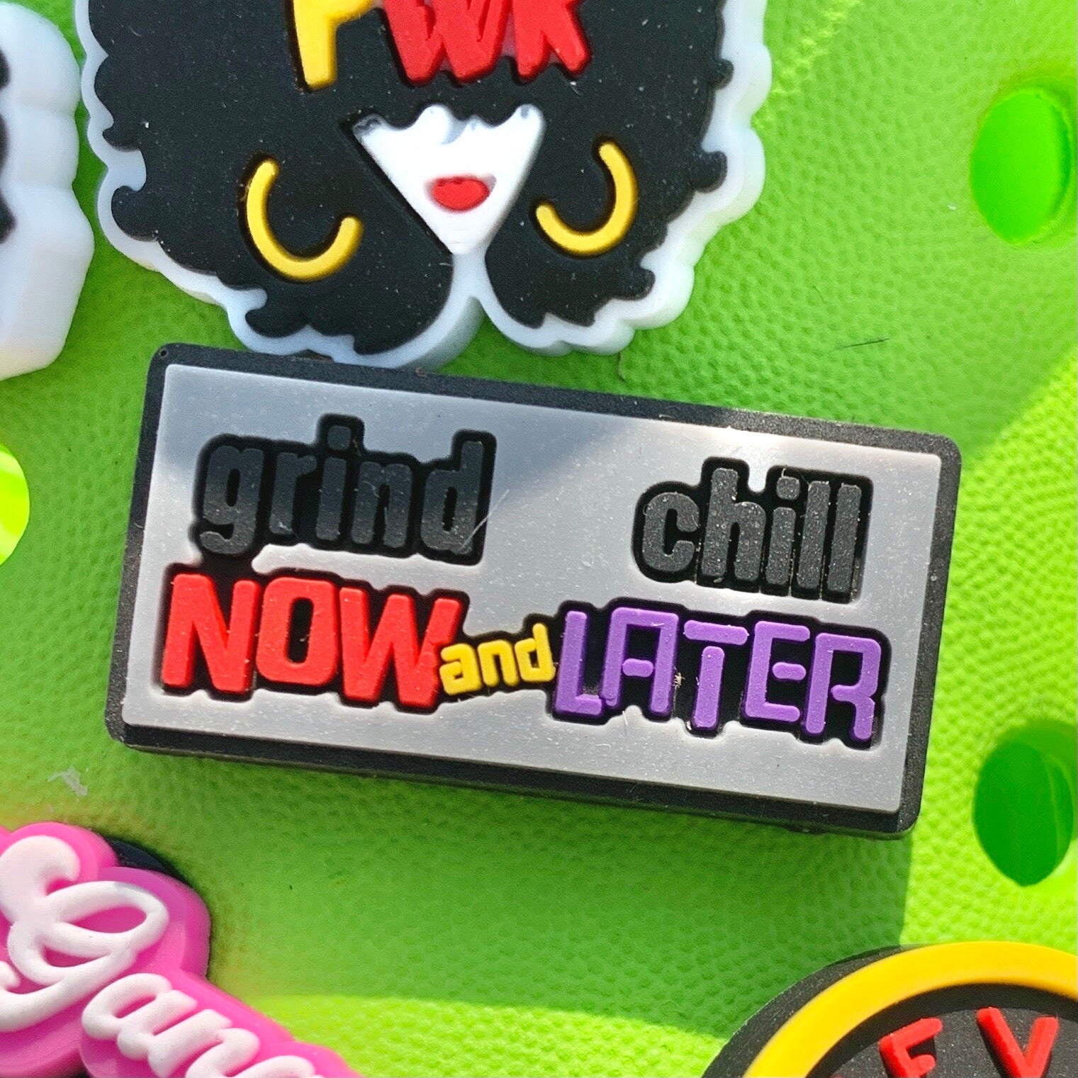 SHOE CHARMS - GRIND NOW CHILL LATER - ShoeNami